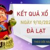 Dự đoán XSDL 9/10/2022 chốt số đẹp Đà Lạt chủ nhật